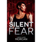 Silent Fear (A novel inspired by true crimes) - Paperback
