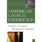The American Church Experience - Paperback