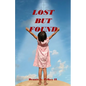 Lost But Found - Paperback