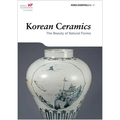 Korean Ceramics: The Beauty of Natural Forms - Paperback