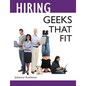 Hiring Geeks That Fit - Paperback
