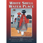 White Shell Water Place (Softcover) - Paperback