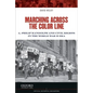 Marching Across the Color Line: A. Philip Randolph and Civil Rights in the World War II Era - Paperback