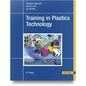 Training in Plastics Technology - Hardcover
