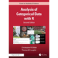 Analysis of Categorical Data with R - Hardcover