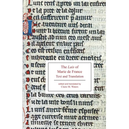 The Lais of Marie de France: Text and Translation - Paperback