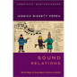 Sound Relations: Native Ways of Doing Music History in Alaska - Paperback