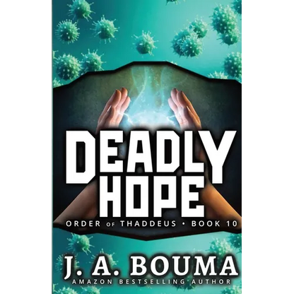 Deadly Hope - Paperback