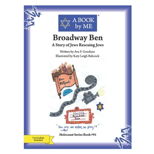 Broadway Ben: A Story of Jews Rescuing Jews - Paperback