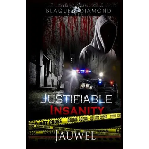 Justifiable Insanity - Paperback