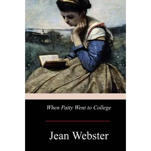 When Patty Went to College - Paperback
