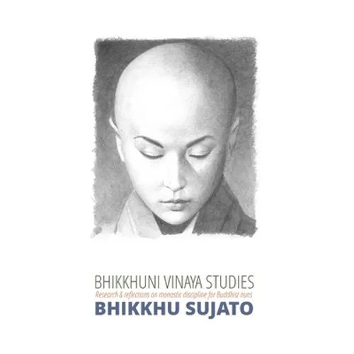 Bhikkhuni Vinaya Studies - Paperback
