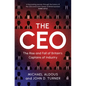 The CEO: The Rise and Fall of Britain's Captains of Industry - Hardcover