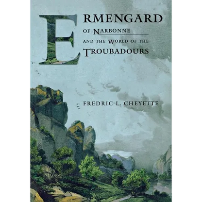Ermengard of Narbonne and the World of the Troubadours - Paperback