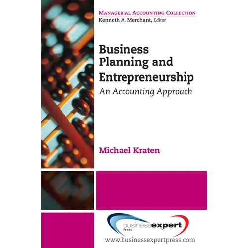 Business Planning and Entrepreneurship: An Accounting Approach - Paperback