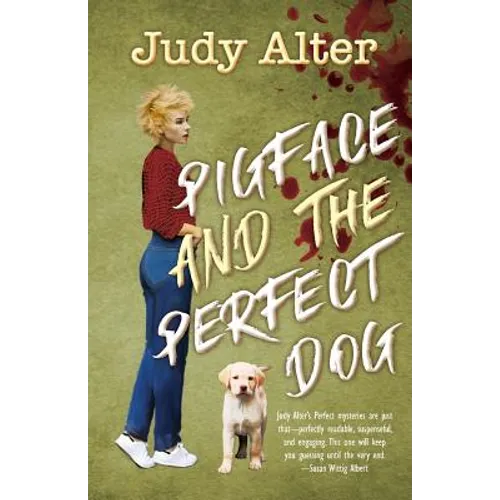PIgface and The Perfect Dog: An Oak Grove Mystery - Paperback