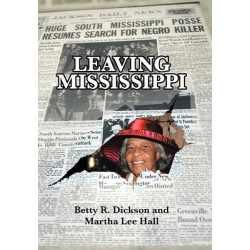 Leaving Mississippi - Hardcover
