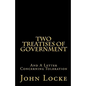 Two Treatises of Government and A Letter Concerning Toleration - Paperback