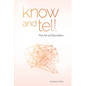 Know and Tell: The Art of Narration - Paperback