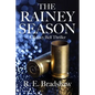 The Rainey Season: A Rainey Bell Thriller - Paperback