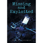 Missing and Exploited - Paperback
