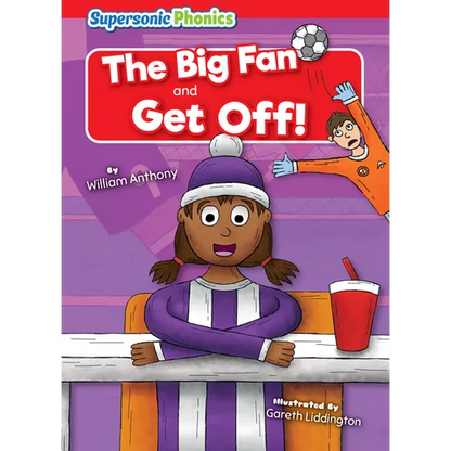 The Big Fan: And, Get Off! - Library Binding