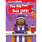 The Big Fan: And, Get Off! - Library Binding