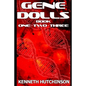 Gene Dolls: Book One, Book Two, Book Three - Paperback