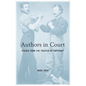 Authors in Court: Scenes from the Theater of Copyright - Paperback
