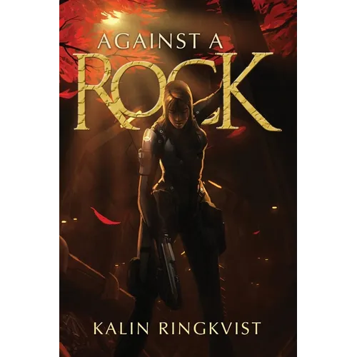 Against a Rock: An EVE Online Novel - Paperback