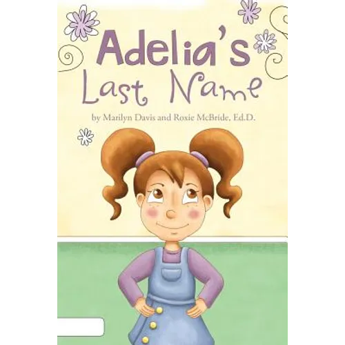 Adelia's Last Name - Paperback