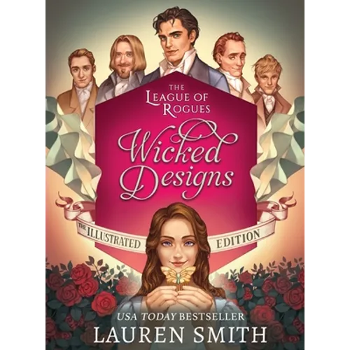 Wicked Designs: The Illustrated Edition - Hardcover