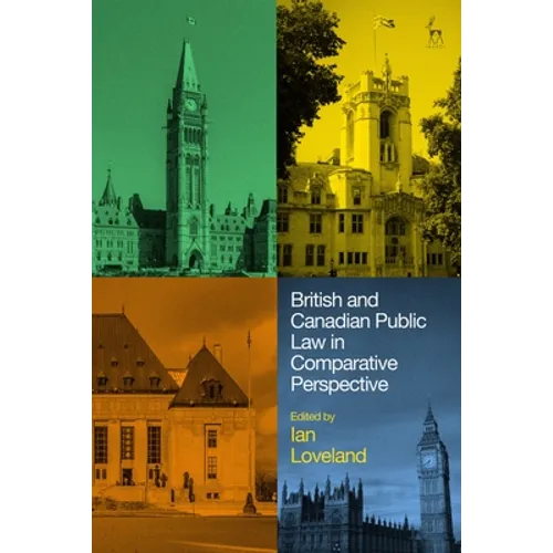 British and Canadian Public Law in Comparative Perspective - Paperback