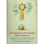 The Kybalion & The Emerald Tablet of Hermes: Two Essential Texts of Hermetic Philosophy - Hardcover