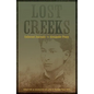 Lost Creeks: Collected Journals - Hardcover