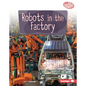 Robots in the Factory - Library Binding