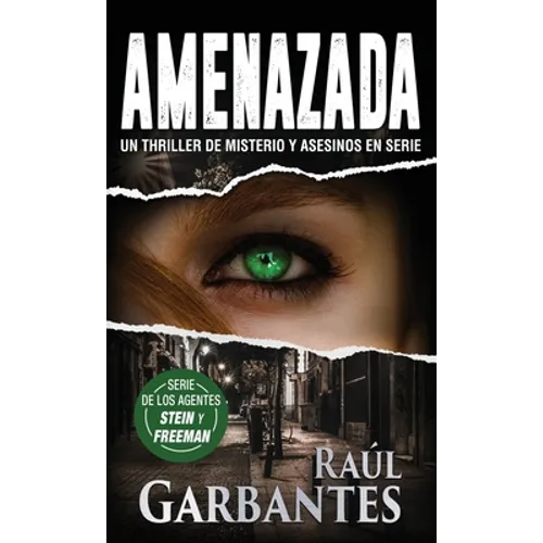 Amenazada: Una novela policíaca de misterio, asesinos en serie y crímenes - Hardcover