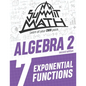 Summit Math Algebra 2 Book 7: Exponential Functions - Paperback
