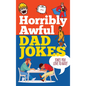 Horribly Awful Dad Jokes - Hardcover