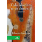 Todo laberinto es un demonio - Paperback