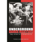 Underground Dance Masters: Final History of a Forgotten Era - Hardcover