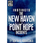 Instincts: The New Haven/Point Hope Incidents - Paperback