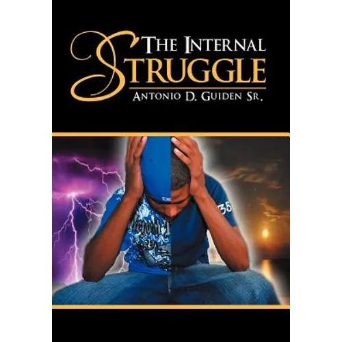 The Internal Struggle - Hardcover