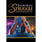 The Internal Struggle - Hardcover