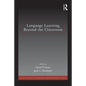 Language Learning Beyond the Classroom - Paperback