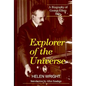 Explorer of the Universe: A Biography of George Ellery Hale - Hardcover