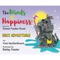 The Winds of Happiness: Irie's Adventures - Hardcover