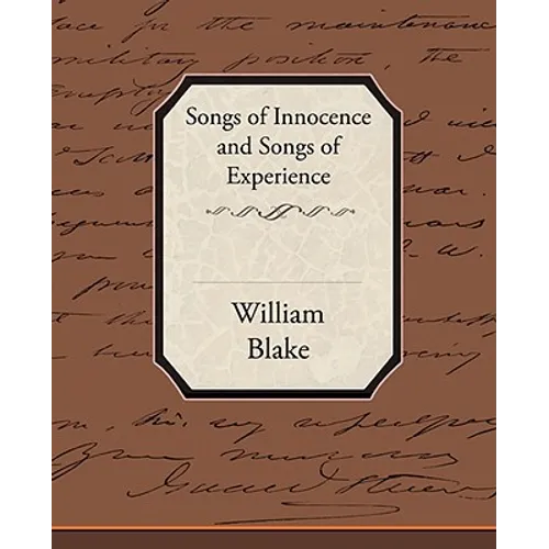 Songs of Innocence and Songs of Experience - Paperback