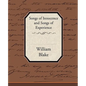 Songs of Innocence and Songs of Experience - Paperback