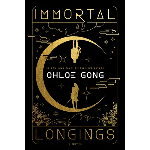 Immortal Longings - Library Binding